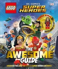 Lego DC Super Heroes The Awesome Guide DC w/ Exclusive Wonder Woman Minifigure