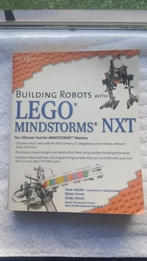 Building Robots with LEGO Mindstorms NXT (2007) By Dave Astolfo, Mario Ferrari