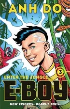 Enter the Jungle - E-Boy (Book 3): E-Boy - Book 3 by Anh Do (English) Paperback 