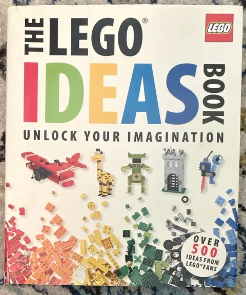 LEGO The LEGO Ideas Book: Unlock Your Imagination Illustrated English 2011