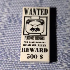 LEGO White Printed Tile 1x2 WANTED Poster Flatfoot Thompson Reward 500$ 1pc