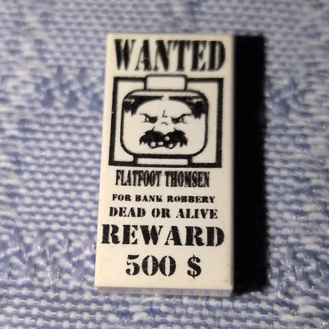 LEGO White Printed Tile 1x2 WANTED Poster Flatfoot Thompson Reward 500$ 1pc